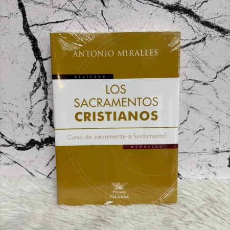 Los Sacramentos Cristianos