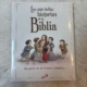 Las Más Bellas Historias de la Biblia