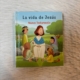 La Vida de Jesús