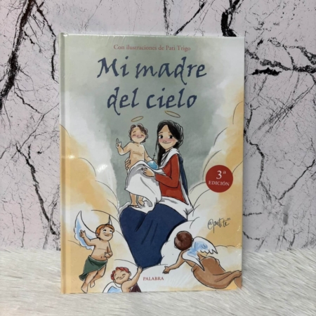 Mi Madre del Cielo