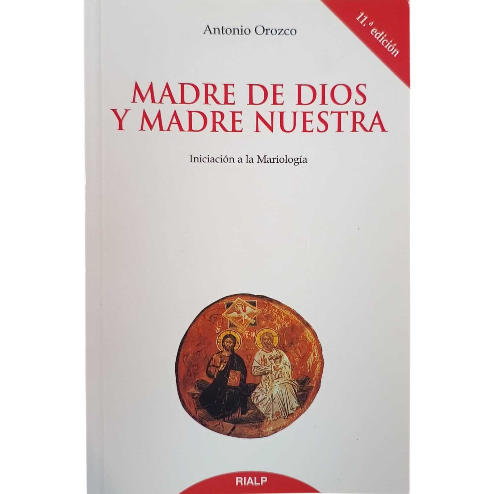 Madre de Dios y Madre Nuestra - Mater et Magistra